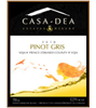 Casa-Dea Estates Winery Pinot Gris 2010